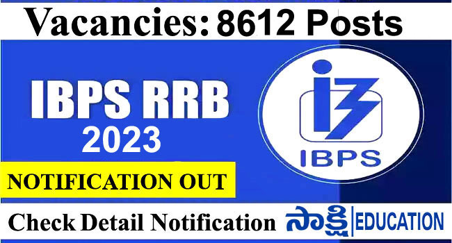 8612 Bank Jobs IBPS RRB Notification 2023 Check Online Tests