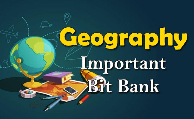Geography Important Bit Bank