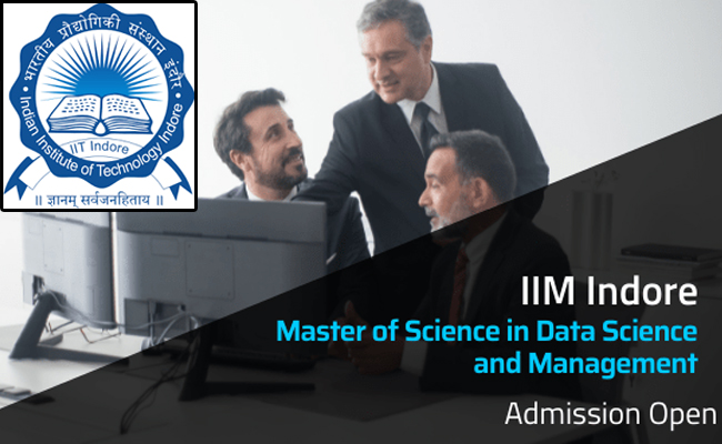 Admissions for M SC Course at IIT and IIM Campus  Apply Now for MSc in Data Science and Management  IIM Indore and IIT Indore MSc Course Admissions  MSc in Data Science and Management Admissions Open 
