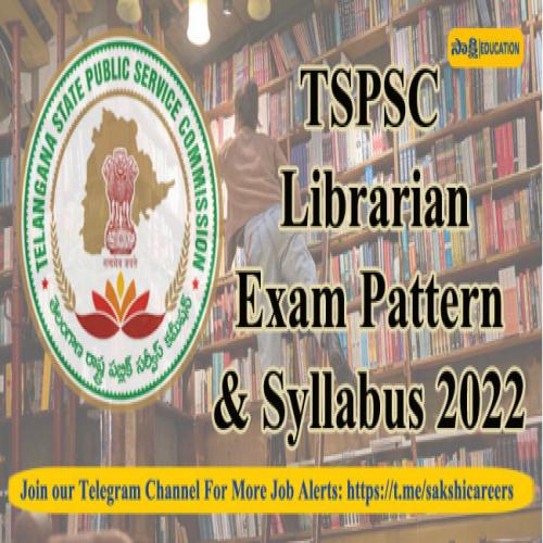 Tspsc Librarian Exam Pattern Syllabus Check Notification Here