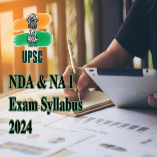 Upsc Nda Na I Exam Syllabus Check How To Prepare For Nda Na