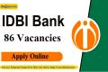 86 Vacancies in IDBI Bank