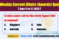Awards: Weekly Current Affairs Quiz in English (June 11 to 17, 2023)