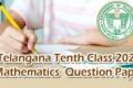 Telangana - Tenth Class Mathematics April 2023 Question Paper