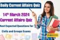 March 14th Current Affairs Quiz Most Expected Questions for Civils and Groups Exams
