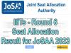 IIITs-Round 6 Seat Allocation Result for JoSAA 2023