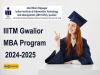 IIITM Gwalior MBA Program 2024-2025