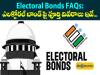 Electoral Bond FAQs Electoral Bond Complete Details in Telugu