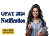 Youth Opportunities  Eligibility Criteria  GPAT 2024 Notification for Post Graduation in Pharmacy   GPAT 2024 Notification