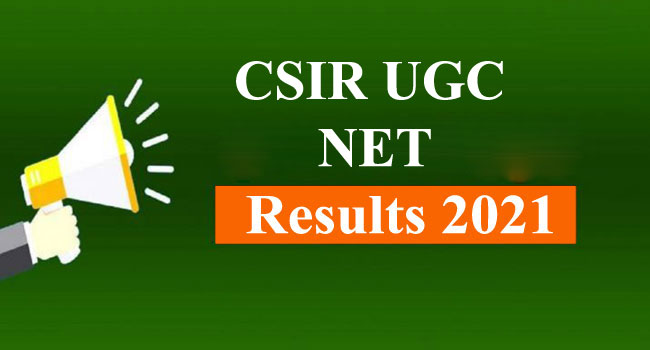 CSIR UGC NET Result 2021 Released
