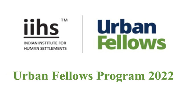 IIHS Bangalore Urban Fellows Program 2022 