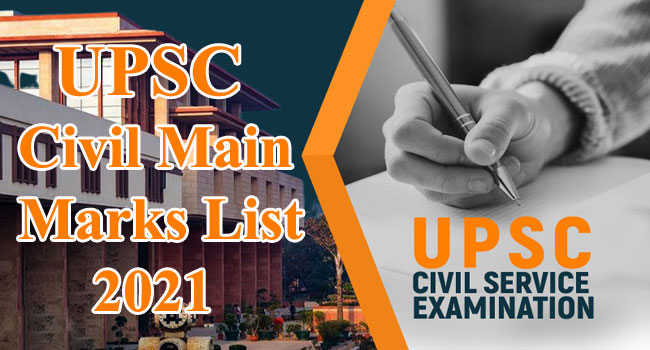 UPSC Civil Main Marks List 2021