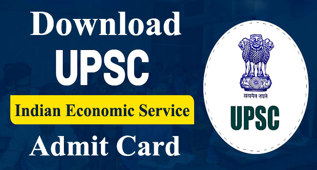 UPSC IES Exam Admit Card 2022
