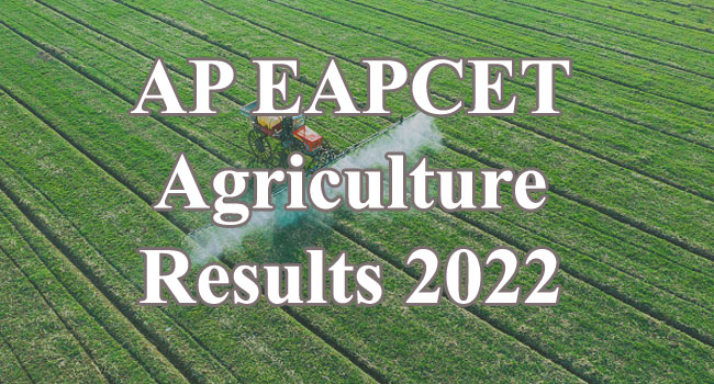 AP EAPCET Agriculture Results 2022 released | Check Direct Link  