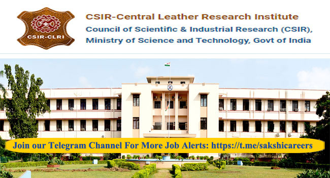 CSIR - Central Leather Research Institute Recruitment 2023: Scientist Group  IV; Starting Rs.67000/- Plus