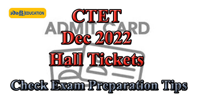 CBSE CTET Dec 2022 Hall Tickets