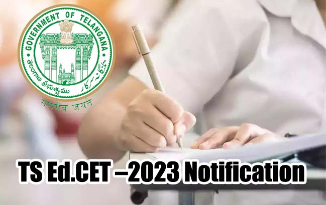 TS Ed.CET –2023 Notification