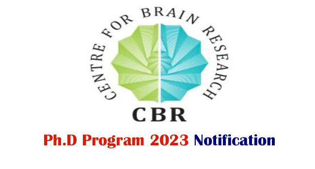 Ph.D. Program in Centre for Brain Research, Bangalore