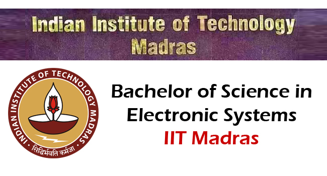IIT Madras launches Bachelor of Science in Electronic Systems