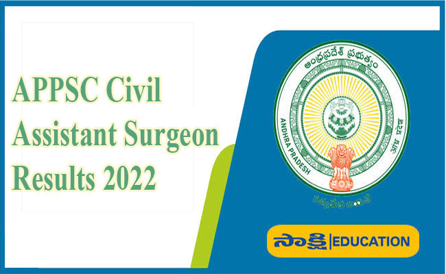 APPSC Civil Assistant Surgeon Results 2022