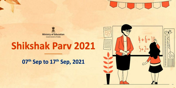 Shikshak Parv-2021 to be observed from Sep 7