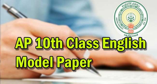 AP Tenth Class 2022 English Model Question Paper 1