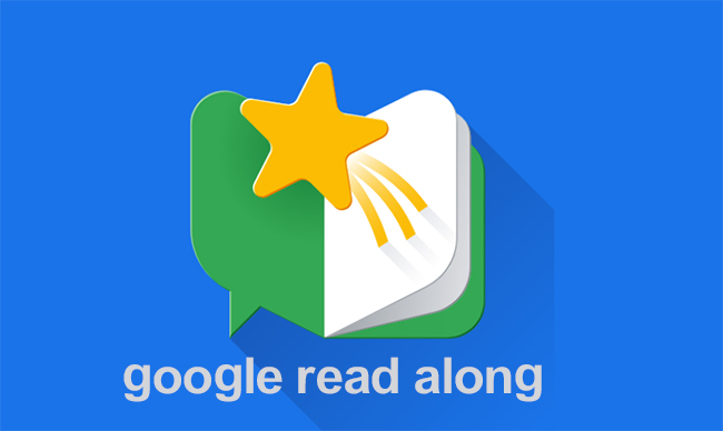 Google Read Along app for students