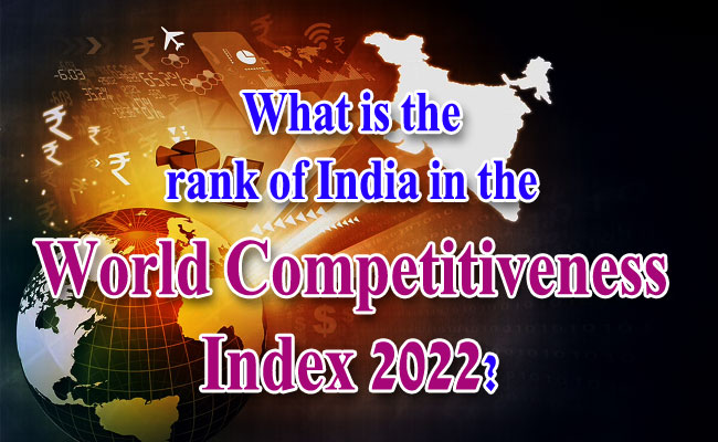 World Competitiveness Index 2022