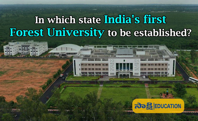 India's first Forest University to be established