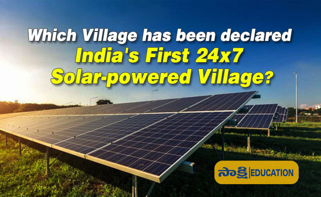 India's first 24x7 solar-powered village