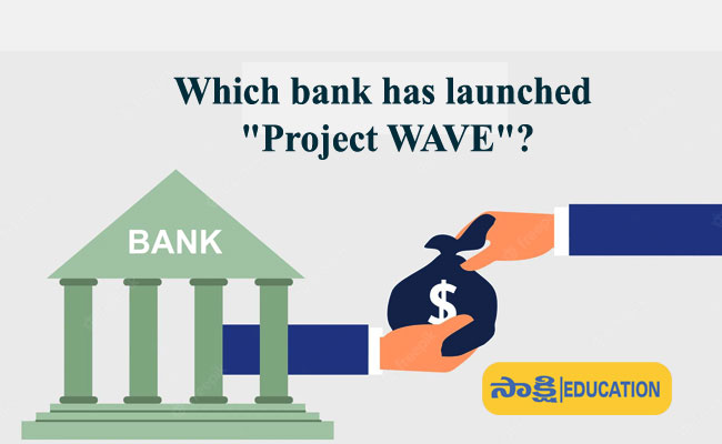 Which bank has launched "Project WAVE"?