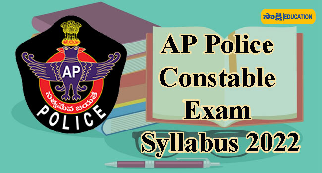 AP Police Constable Exam Syllabus 2022