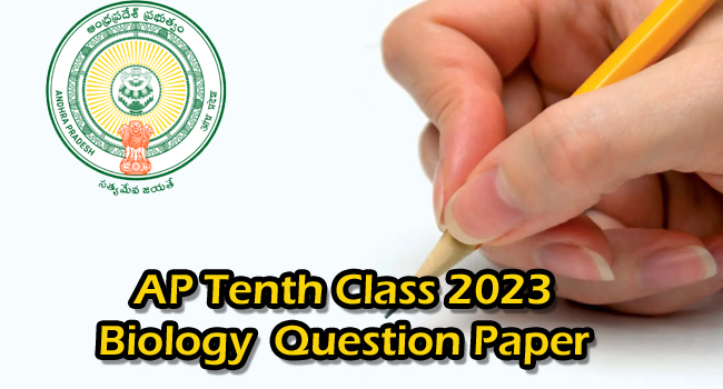 AP Tenth Class 2023 Biology (TM) Model Question Paper 2