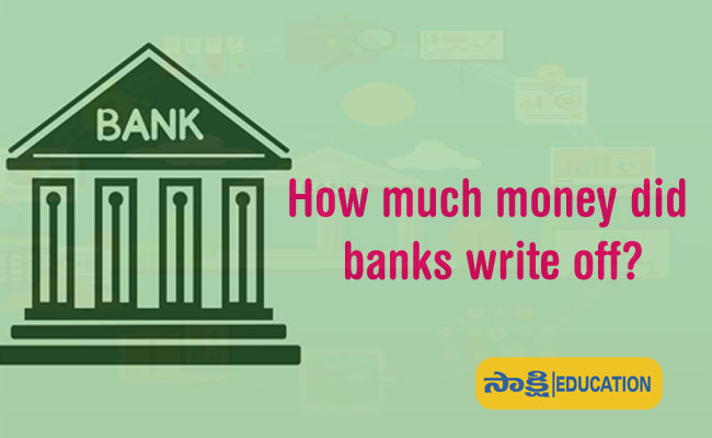 How much money did banks write off