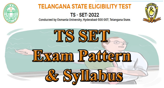 TS SET Exam Pattern & Syllabus 