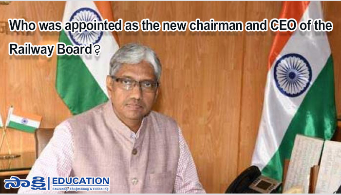 Who was appointed as the new chairman and CEO of the Railway Board?