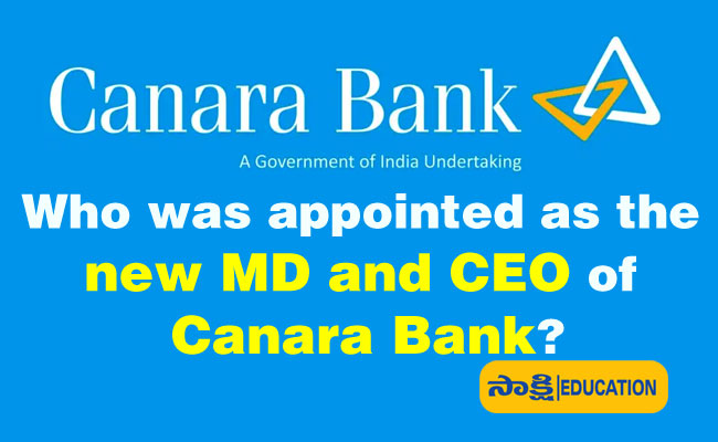 new MD and CEO of Canara Bank