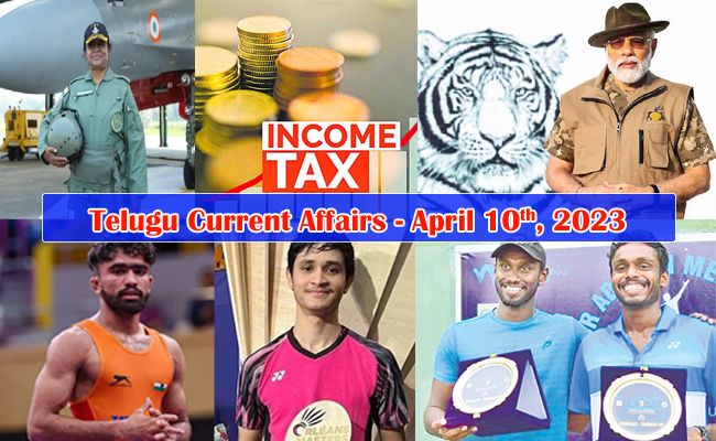 April 10th 2023 Current Affairs 