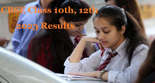 CBSE class 10 and 12 results 2023