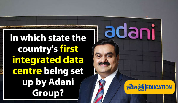 country's first integrated data centre being set up by Adani Group
