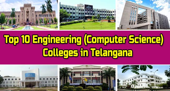 Top 10 Engineering Colleges For CSE in Telangana Telugu News
