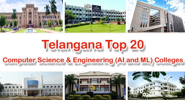 Telangana Top 20 Computer Science & Engineering (AI and ML) Colleges 2023