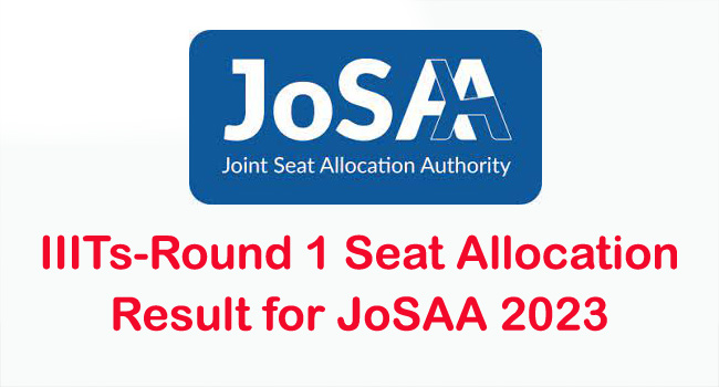 JoSAA 2023 Cut-off Ranks: IIITs - Opening and Closing Ranks ‐ Round 1