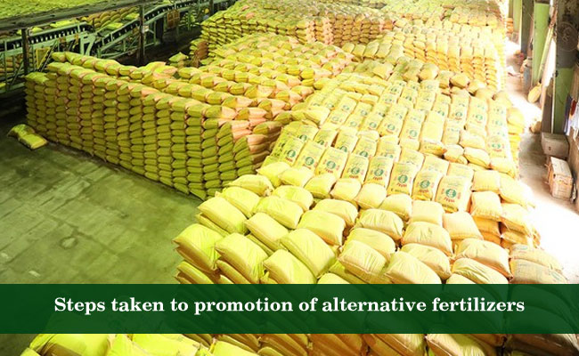Steps taken to promotion of alternative fertilizers