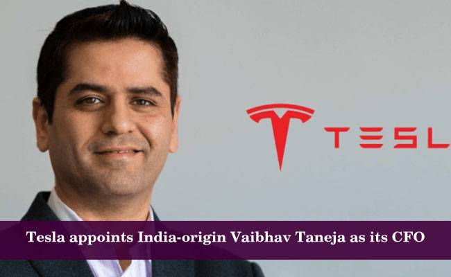 Tesla appoints India-origin Vaibhav Taneja as its CFO