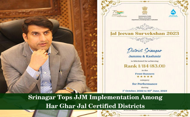 Srinagar Tops JJM Implementation Among Har Ghar Jal Certified Districts