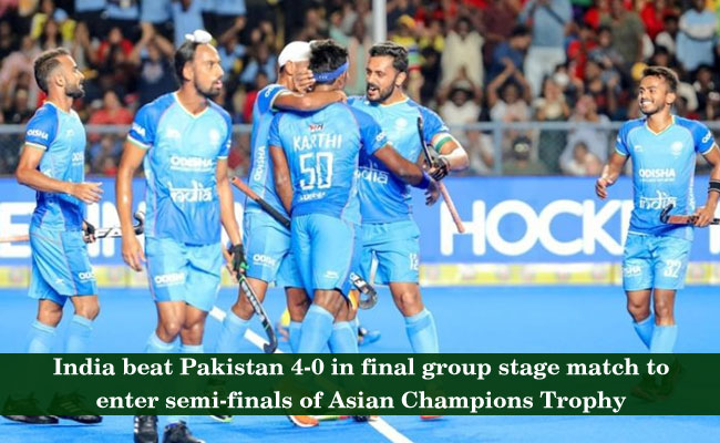 India beat Pakistan 4-0 in final group stage match to enter semi-finals of Asian Champions Trophy