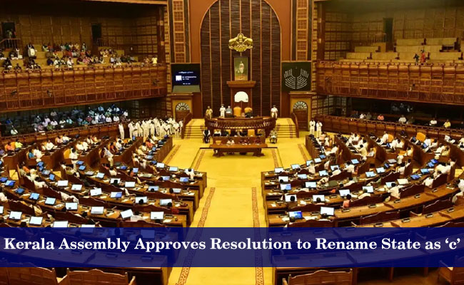 Kerala Assembly Approves Resolution to Rename State as ‘c’