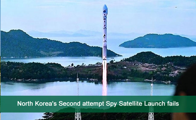 North Korea's Second attempt Spy Satellite Launch fails