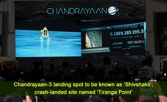 Chandrayaan-3 landing spot to be known as ‘Shivshakti’; crash-landed site named 'Tiranga Point'
